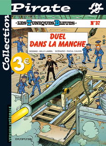 BD Pirate : Les Tuniques bleues, tome 37 : Duel dans la Manche