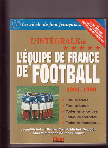 L'intégrale de l'équipe de France