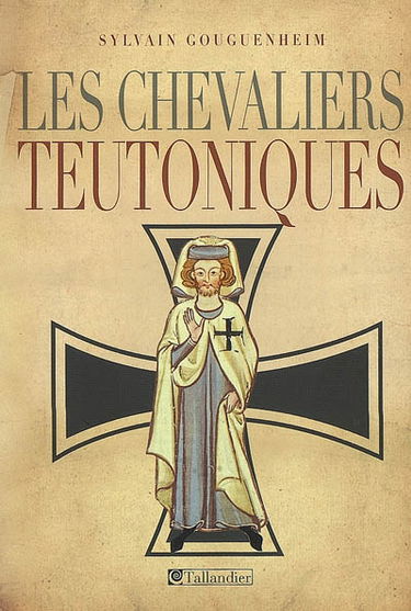 Les chevaliers teutoniques