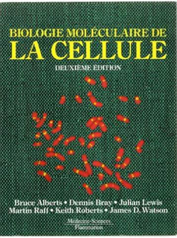 Biologie moléculaire de la cellule