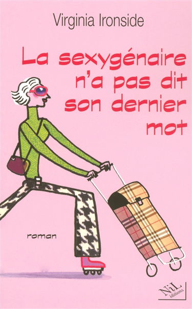 La sexygénaire n'a pas dit son dernier mot