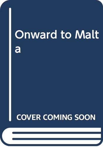 Couverture de Onward to Malta
