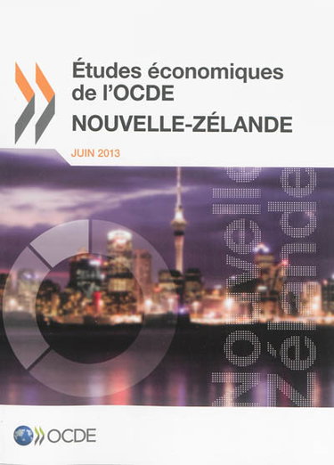 Couverture de Etudes économiques de l'OCDE : Nouvelle-Zélande : juin 2013