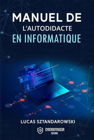 Manuel de l'autodidacte en informatique