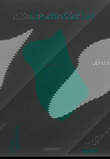 Claude Viallat : écrits