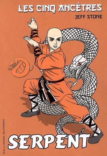 Les cinq ancêtres. Vol. 3. Serpent