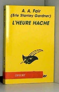 L'Heure Hache