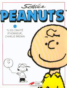 Peanuts. Vol. 2. Tu es l'invité d'honneur, Charlie Brown !