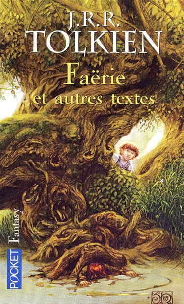 Faërie : et autres textes