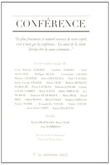 Conference N°21: La Vie Comme Voyage II