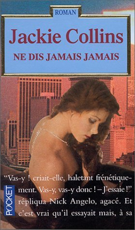 Ne Dit Jamais Jamais