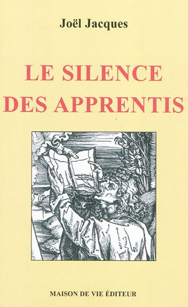 Le silence des apprentis