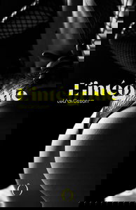 L'intégrale, Tome (I), Tome (II), Tome (III): Je laisserai le lit défait, avec l'odeur de tes caresses et tes soupirs entre les draps.