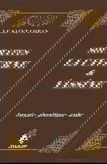 Le Saint Coran : La Caverne et Yâssîne