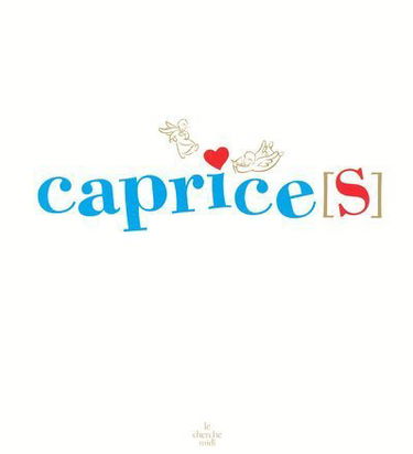 Caprice(s)