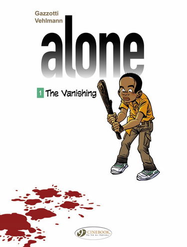 Alone - tome 1 The Vanishing (01)