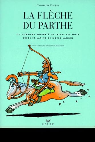La flèche du Parthe