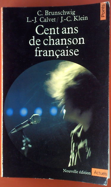 Cent ans de chanson française
