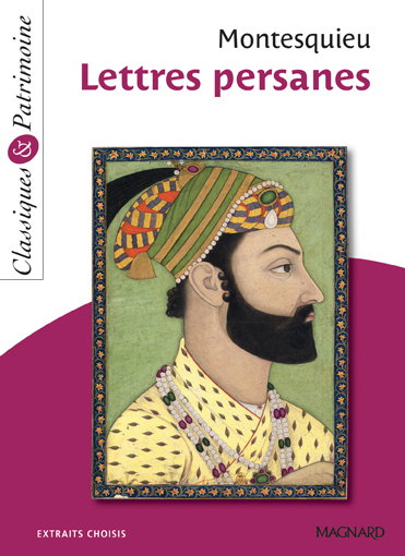 Lettres persanes : extraits choisis