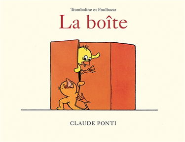 Tromboline et Foulbazar. La boîte