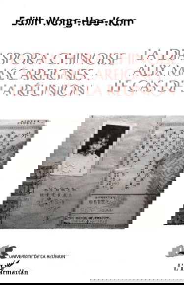 La diaspora chinoise aux Mascareignes : le cas de La Réunion