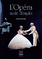 Couverture de L'opéra mode d'emploi