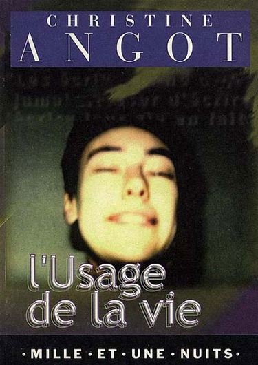 L'usage de la vie