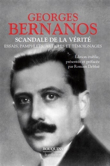 Scandale de la vérité : essais, pamphlets, articles et témoignages