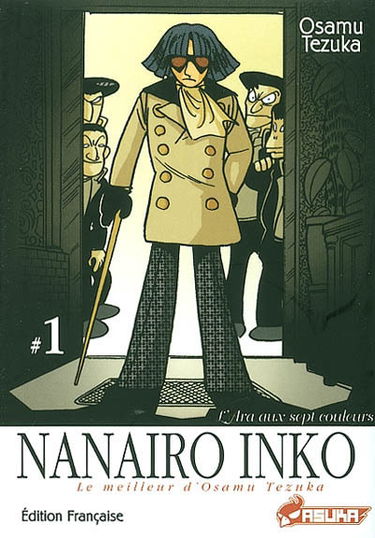 Nanairo inko : L'Ara au sept couleurs. Vol. 1