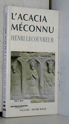 L'acacia meconnu