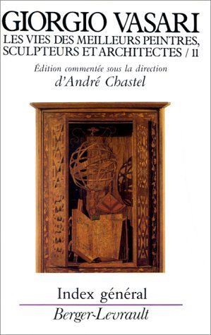 Les Vies des meilleurs peintres, sculpteurs et architectes. Vol. 11