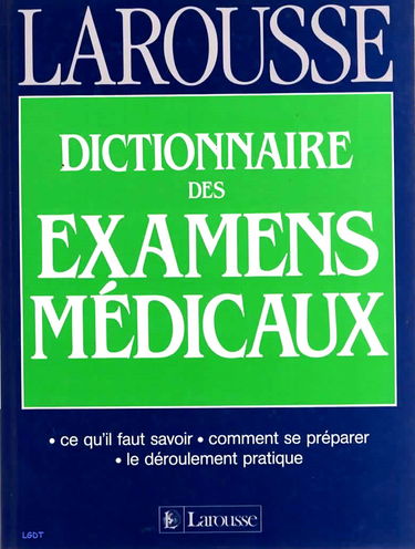 Dictionnaire des examens médicaux
