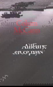 Ailleurs, en ce pays
