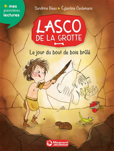 Lasco de la grotte. Vol. 2. Le jour du bout de bois brûlé