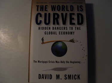 Couverture de The World Is Curved: Hidden Dangers to the Global Economy