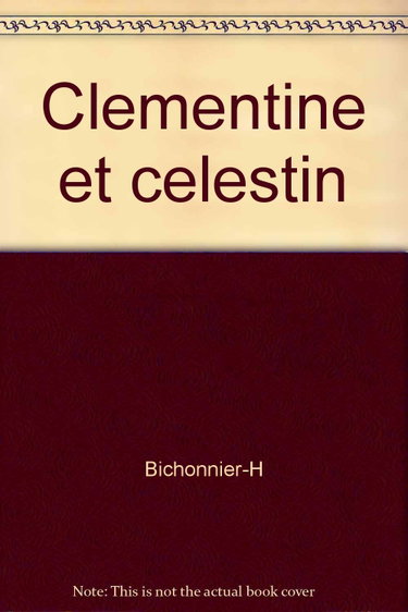 Couverture de Clémentine et Célestin