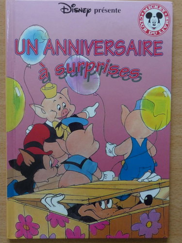 Couverture de Un Anniversaire à surprises (Mickey club du livre) par Walt Disney company
