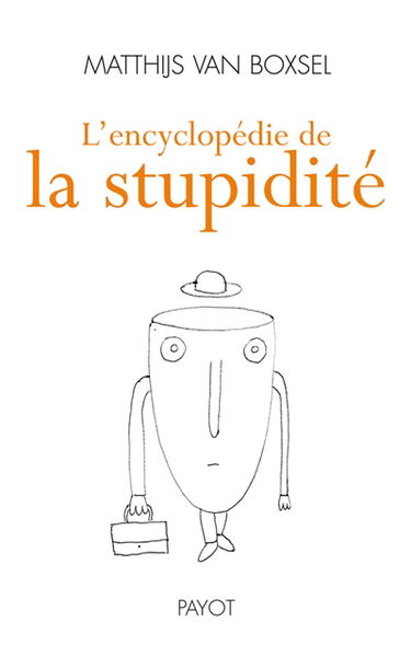 L'encyclopédie de la stupidité