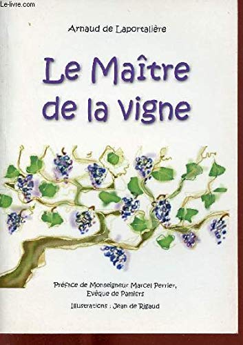 Le maître de la vigne