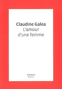 L'amour d'une femme : récit