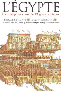 L'Egypte : un voyage au coeur de l'Egypte ancienne