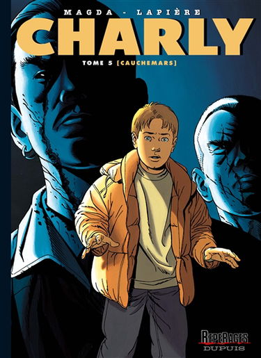 Charly. Vol. 5. Cauchemars