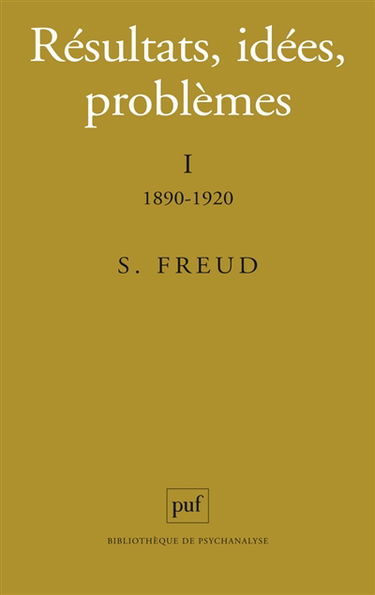 Résultats, idées, problèmes. Vol. 1. 1890-1920
