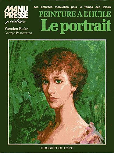 Le Portrait: Peinture à l'huile