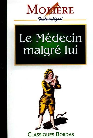 Couverture de Le Médecin malgré lui