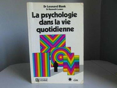 La Psychologie dans la vie quotidienne