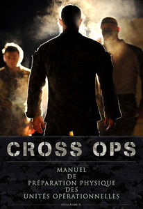CROSS OPS le manuel de préparation physique des unités opérationnelles