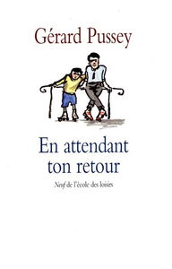 En attendant ton retour