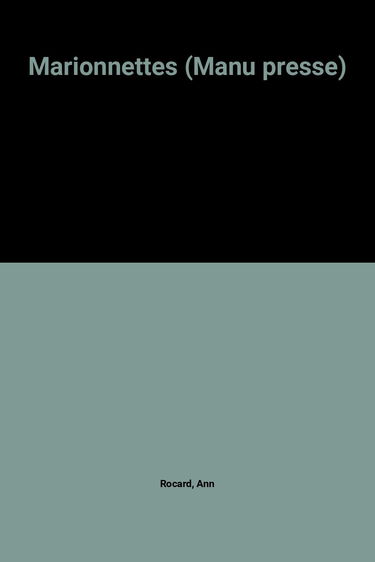 Marionnettes (Manu presse)
