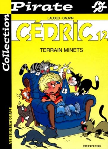 BD Pirate : Cédric, tome 12 : Terrain minets